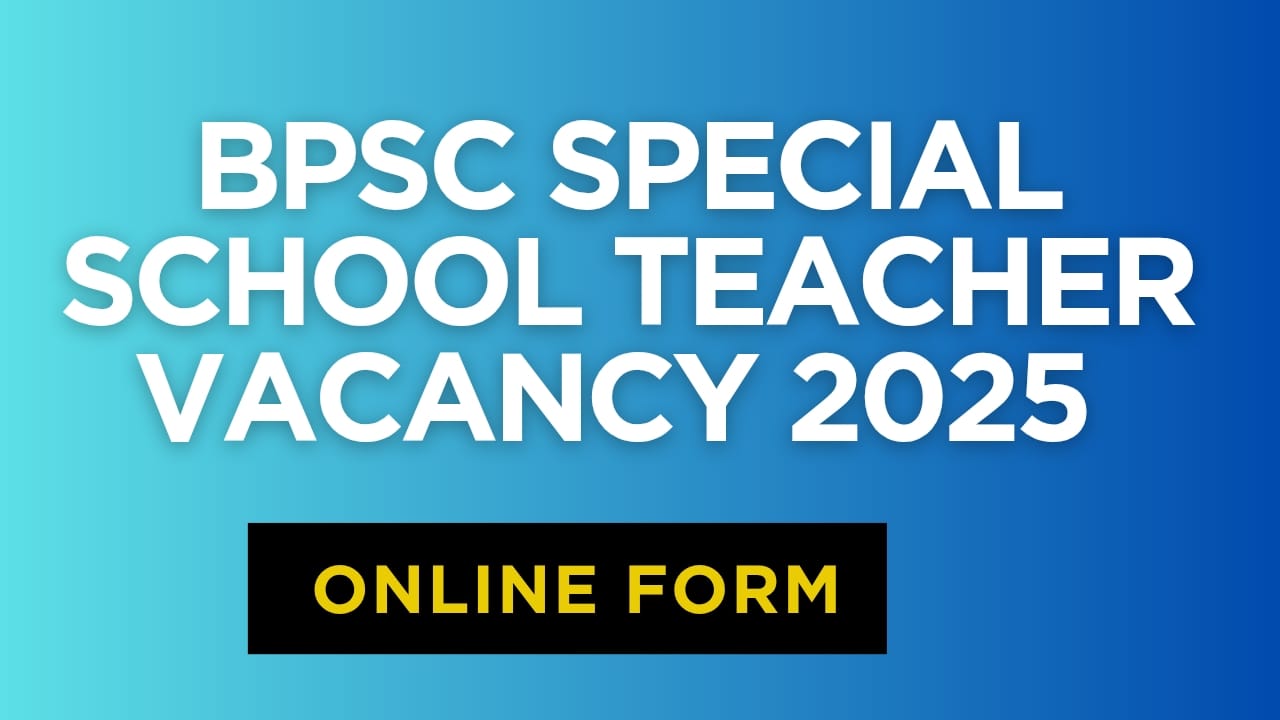 bpsc special teacher