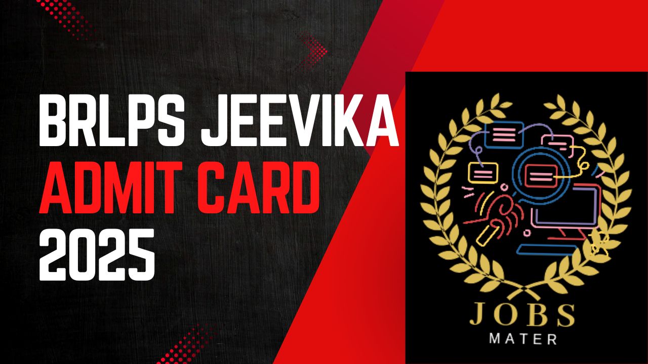 BRLPS JEEVIKA Admit Card 2025
